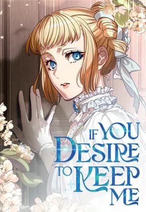 If You Desire to Keep Me manga cover