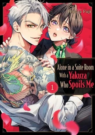 Alone in a Suite Room With a Yakuza Who Spoils Me manga cover