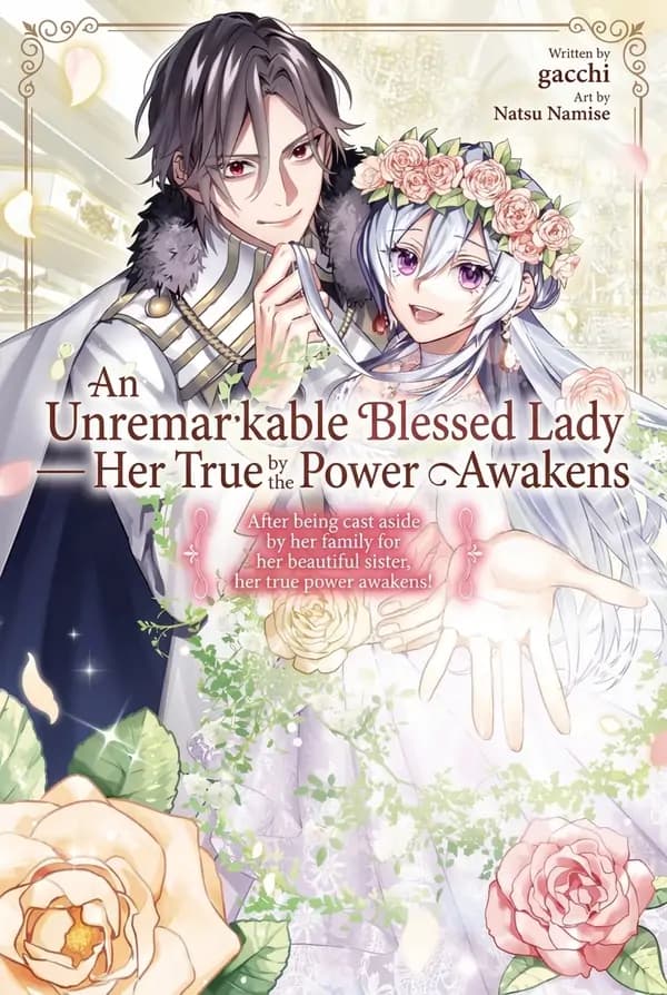 An Unremarkable Blessed Lady Chosen by the Lone Prince — Her True Power Awakens manga cover