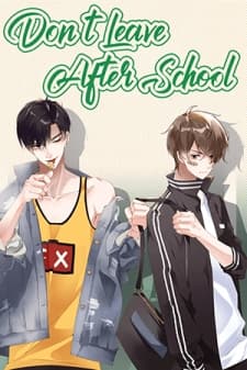 Don't Leave After School manga cover