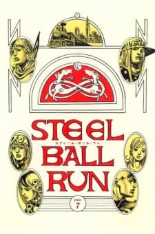 JoJo's Bizarre Adventure Part 7 - Steel Ball Run