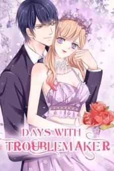 Days With Troublemaker manga cover
