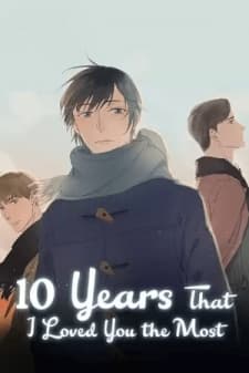 10 Years That I Loved You the Most manga cover