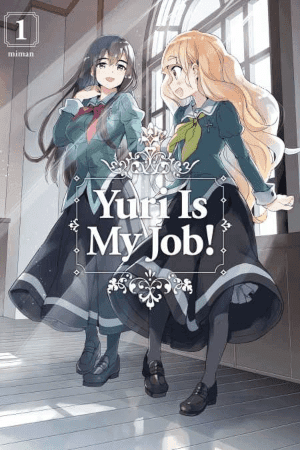 Yuri Is My Job! manga cover