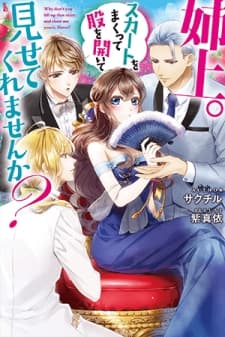 Why Don't You Lift Up That Skirt And Show Me Yours, Sister? manga cover