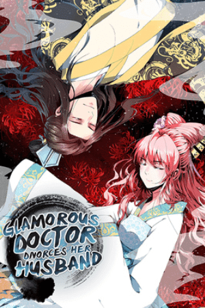 The Glamorous Doctor Divorces Her Husband manga cover