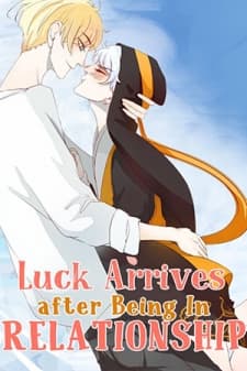 Luck Arrives After Being In Relationship manga cover