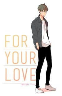 For Your Love Manhua manga cover
