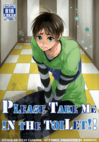 Shingeki no Kyojin dj - Please Take Me in the Toilet!!