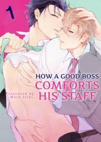 How a Good Boss Comforts His Staff manga cover