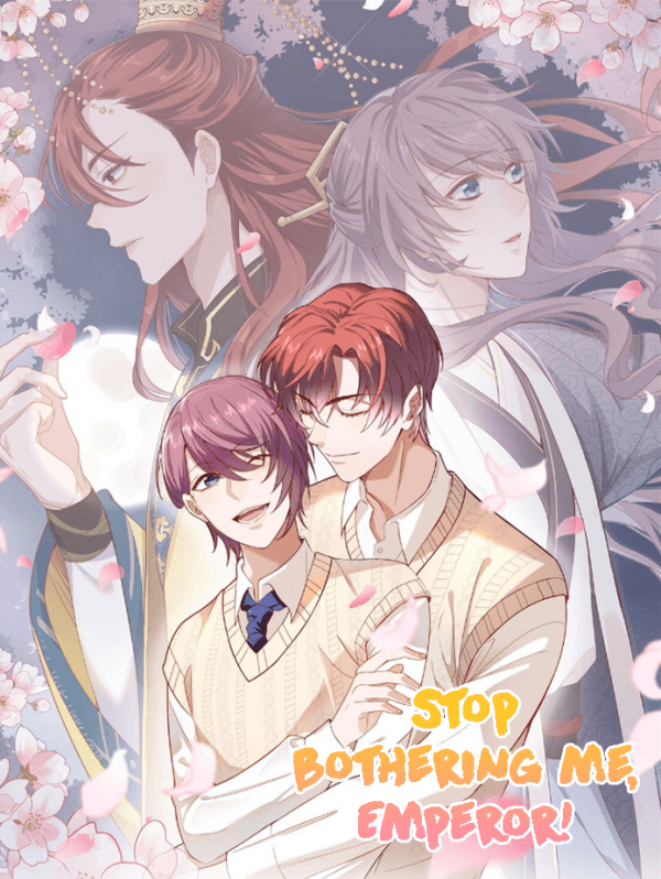 Stop Bothering Me, Emperor! manga cover