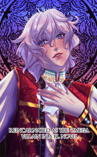 Reincarnated as the Omega Villain in a BL Novel manga cover
