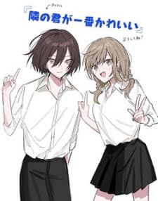 You, The One Sitting Next To Me, Are The Cutest. manga cover
