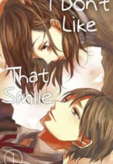 I Don'T Like That Smile manga cover