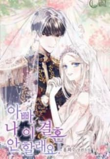Father, I Don'T Want To Get Married!