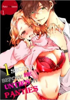 1 Second Before He Unties My Panties manga cover