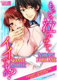 Motto Nakasete iidesu ka? ~Ijiwaru Ishi no Ecchi na Shinsatsu~ manga cover