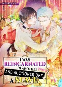 I Was Reincarnated in Another World and Auctioned off as a Slave manga cover