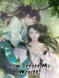 Bow Before My Wealth! manga cover