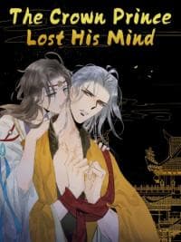 The Prince Has Lost His Mind manga cover