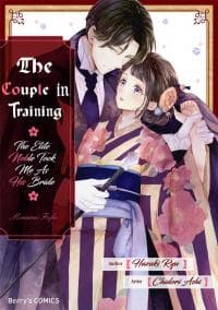 The Couple in Training ~The Elite Noble Took Me As His Bride~ manga cover