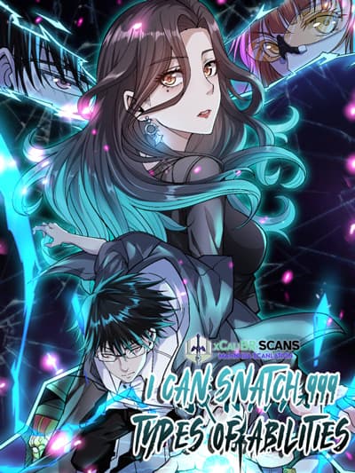 I Can Snatch 999 Types of Abilities manga cover