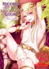 Intou Kyuuteishi ~Intei to Yobareta Bishounen~  | Records of the Lascivious Court ~The Beautiful Boy Who Was Called the "Licentious Emperor"