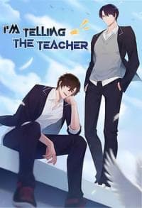 I'm Telling The Teacher manga cover