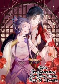 Quick Transmigration: Top-Notch Villain Must Be Cleansed manga cover