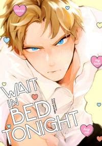 Wait in Bed Tonight