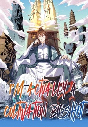 I'm Actually a Cultivation Bigshot manga cover