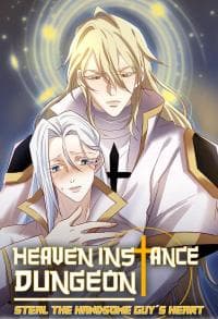 Heaven Instance Dungeon: Steal the Handsome Guy's Heart manga cover