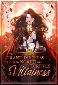 The Grand Duchess of the North Was Secretly a Villainess manga cover