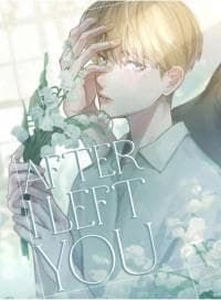After I Left You manga cover