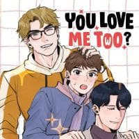 You Love Me Two?