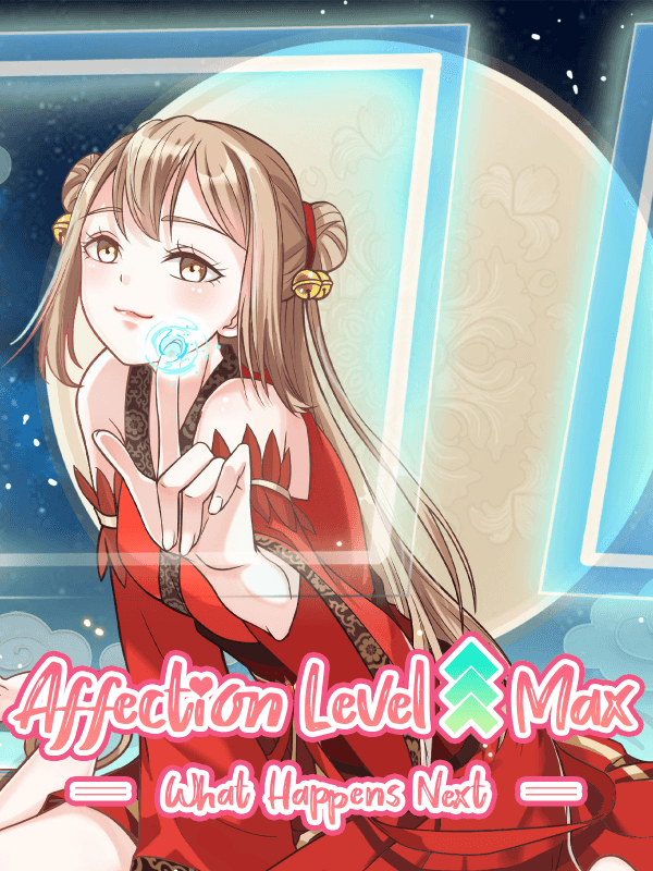"Affection Level ↟ Max ══ What Happens Next ══" manga cover