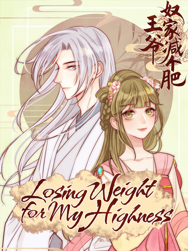 Losing Weight for My Highness manga cover