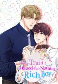 How to Train a Good-for-Nothing Rich Boy manga cover