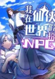 I Pretended To Be An Npc In Cultivation World manga cover