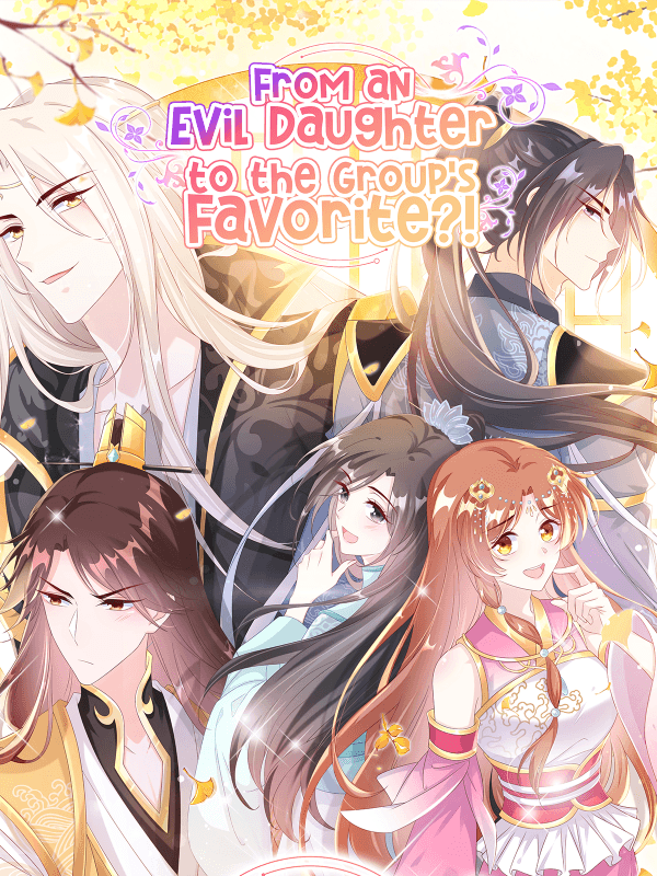 From an Evil Daughter to the Group’s Favorite?! manga cover