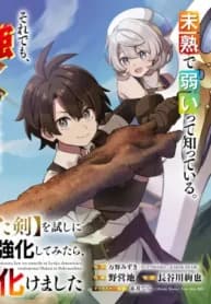 When I Tried Strengthening 【Rusted Sword】, It Evolved Into An Overpowered Magic Sword manga cover