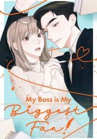 My Boss is My Biggest Fan! manga cover
