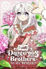 Four Dangerous Brothers to My Rescue! manga cover