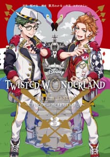 Disney Twisted Wonderland - The Comic - ~Episode Of Heartslabyul~ manga cover