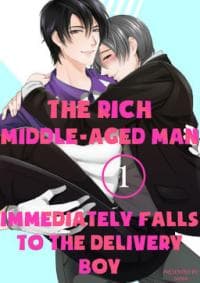The Rich Middle-Aged Man Immediately Falls to the Delivery Boy
