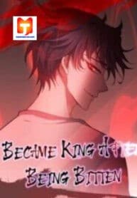Becoming King After Being Bitten manga cover