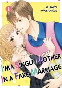Single Mother no Koi wa Gisou Kekkon Kara Hajimaru manga cover