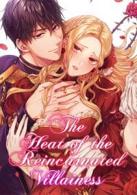 The Heat of the Reincarnated Villainess manga cover