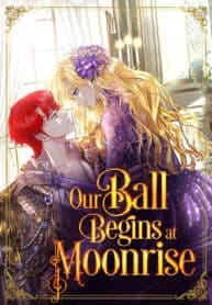 Our Ball Begins at Moonrise manga cover