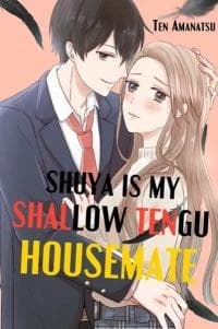 Shuya Is My Shallow Tengu Housemate manga cover
